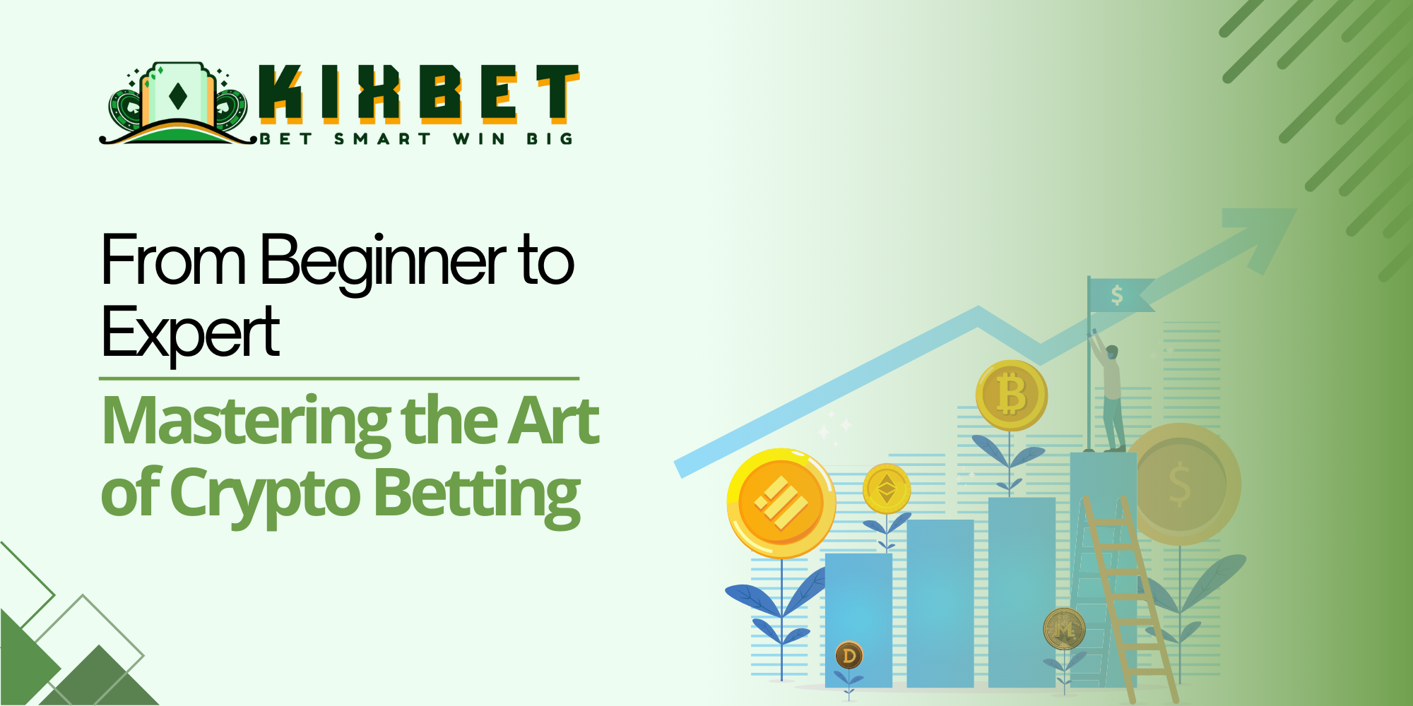 From Beginner to Expert: Mastering the Art of Crypto Betting