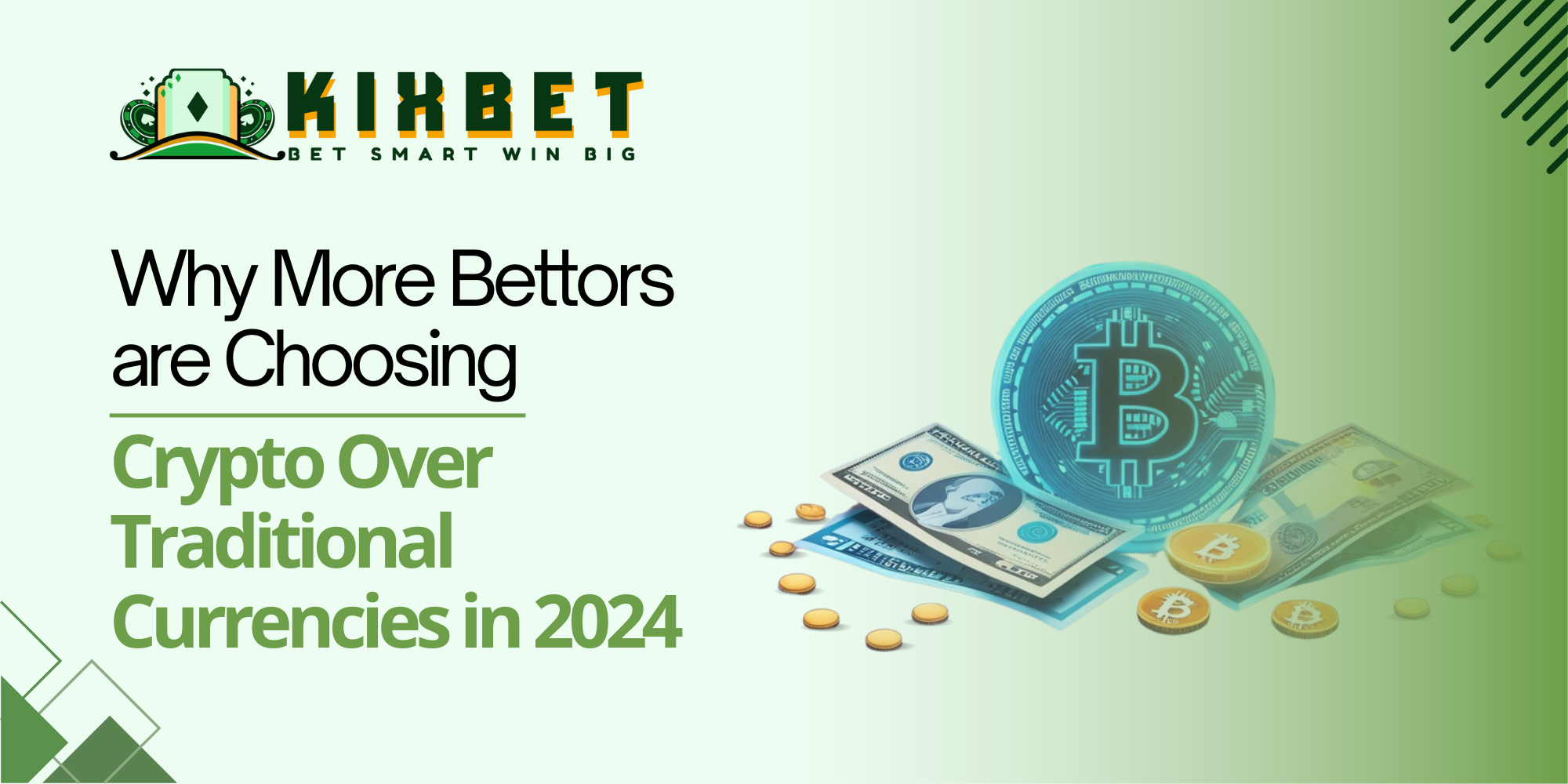 Why More Bettors are Choosing Crypto Over Traditional Currencies in 2024