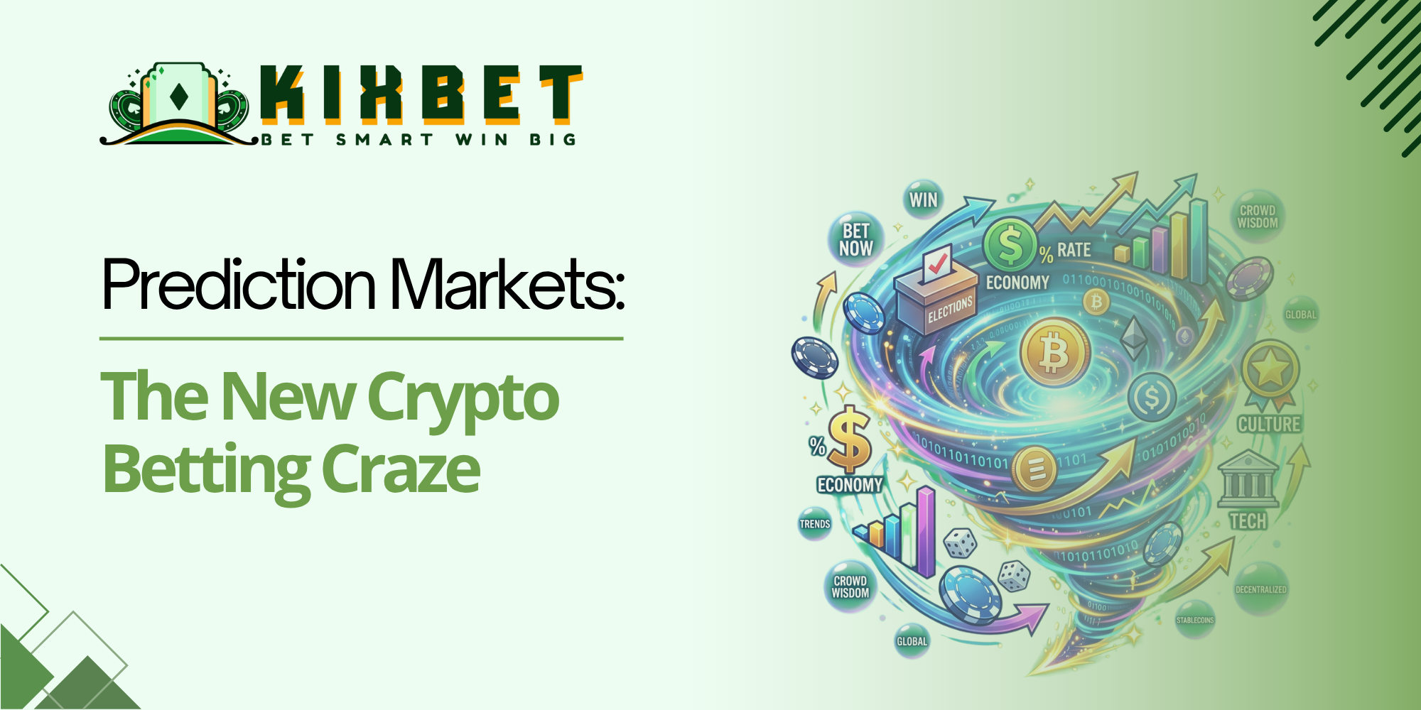 Prediction Markets: The New Crypto Betting Craze